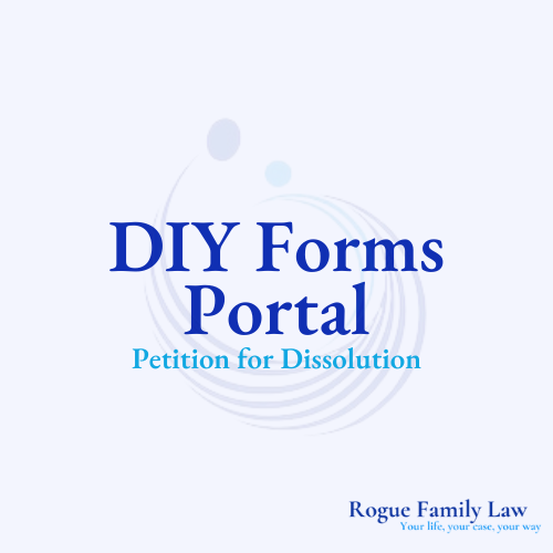 diy-forms-portal-petition-for-dissolution-rogue-family-law-oregon